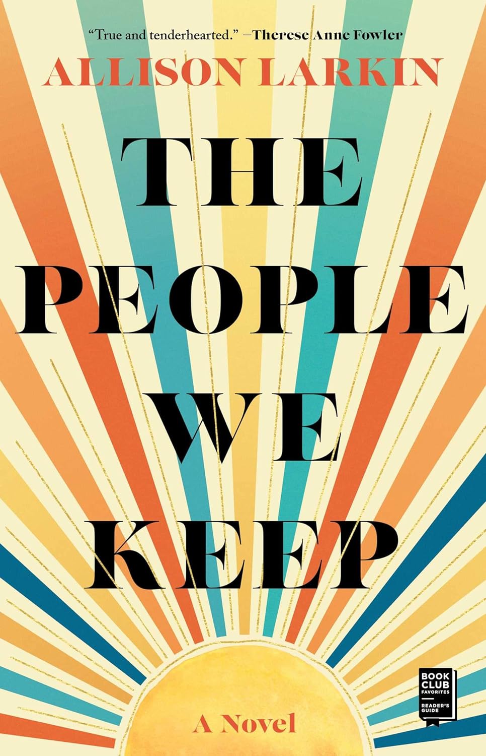 cover of The People We Keep by Allison Larkin